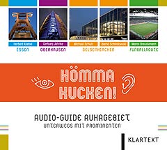 Audio-Guide Hömma Kucken Foto: Klartext-Verlag