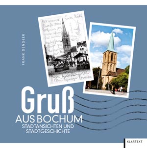 Gruß aus Bochum pic: Klartextverlag