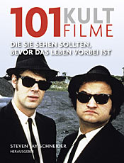 "101 Kultfilme - Die Sie sehen sollten, bevor das Leben vorbei ist", Copyright: "Edition Olms Zürich"
