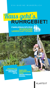 Raus geht´s, Ruhrgebiet!, Foto: Klartext-Verlag