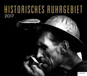 Historisches Ruhrgebiet 2017, Foto: Klartext Verlag