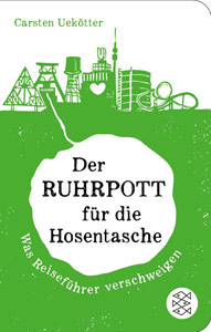 Der Ruhrpott für die Hosentasche, Foto: Buchcover S. Fischer Verlag GmbH