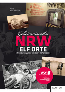 Das Cover von Geheimnisvolles NRW, Foto: Klartext Verlag