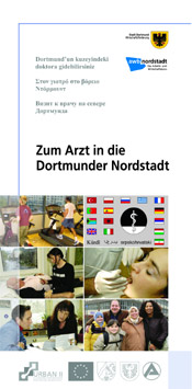 "Zum Arzt in die Dortmunder Nordstadt" ist der Titel einer Broschüre, die Migrantinnen und Migranten helfen soll, einen Arzt ihres Vertrauens zu finden