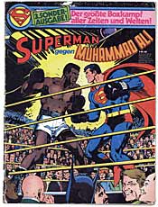 Auf dem Zenit von Alis Karriere erschien 1978 der Comic „Superman vs. Muhammad Ali“, in dem Ali im Kampf um die Ehre, die Welt gegen Außeridische verteidigen zu dürfen, tatsächlich Superman k.o. schlägt. Copyright: DC-Comics. Repro: Martin Holtappels, LWL