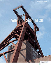 Zollverein Schacht XII