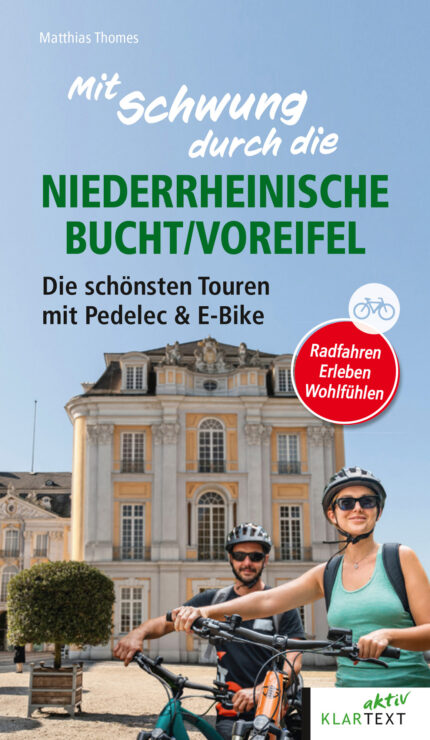 Mit Schwung durch die niederrheinische Bucht/Voreifel Cover Bild: AdobeStock/Miljan Živković und KarlPeter (Fotomontage)