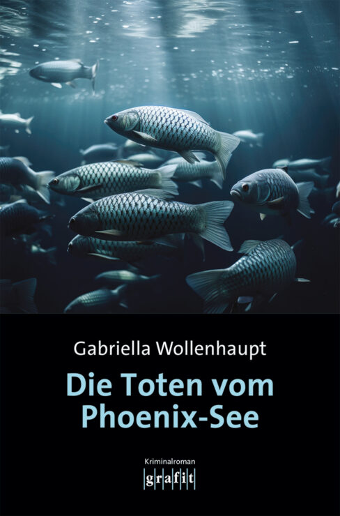 Die Toten vom Phoenix-See Cover Bild: Grafit Verlag